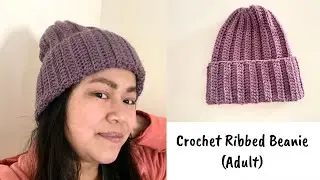 Crochet Ribbed Beanie (Adult) #crochetbeanie