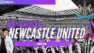 FIFA 21 MODO CARRERA DT | NEWCASTLE UNITED | #1 | EL RESURGIR DE LAS URRACAS