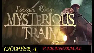 Escape Room Mysterious Train Chapter 4  level 1 2 3 4 5 6 7 8 9 10 11