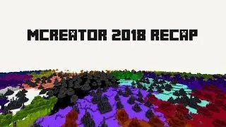 Year 2018 Recap - MCreator