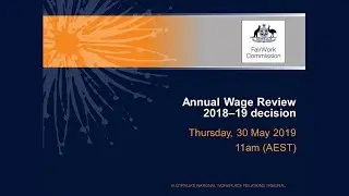Annual Wage Review 2018-19 decision