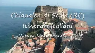 Chianalea HD - itinerari italiani - Natura Mediterraneo