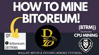 The Ultimate Guide to CPU Mining BTRM Bitoreum Using XmRig