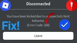 How to Fix Error Code 268 on Roblox (2025)? Fix now! 