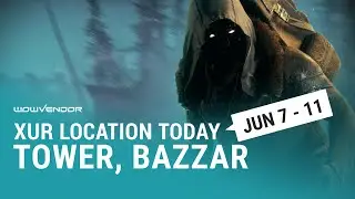 Destiny 2: Where is Xur today? 💠 June 7 —  11 | Location & Inventory | The Final Shape