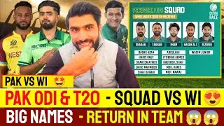 Pak T20 & ODI Squad Against West Indies | Big Names Return | Babar Azam, Rizwan, Shaheen In Squad