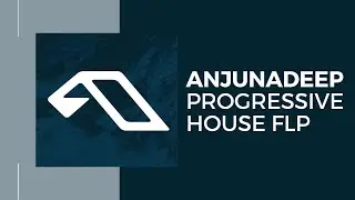How to make music like Anjunadeep (FLP)