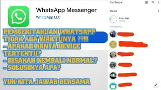 Atasi masalah pembaharuan status WhatsApp yang tidak ada waktunya part 2