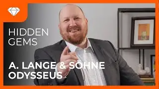 Hidden Gems | A. Lange & Sohne Odysseus | Crown & Caliber