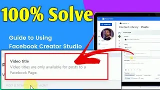 FB Creator Studio Video Upload Problem Solving video | 100% Problem Solved | Facebook Creator Studio