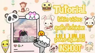 Tutorial bikin video quotes glitch di apk inshoot!!super kekinian🤩