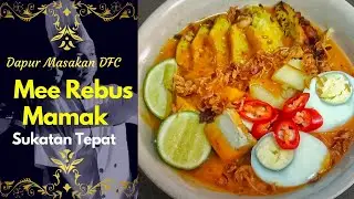 Mee Rebus Mamak/ Sukatan Tepat / Cara Membuat Mee Rebus Paling Sedap. Mi Rebus