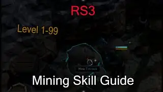 RS3: Mining Skill Guide 1-99 2021⛏️