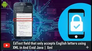 EditText field that only accepts English letters using XML in Android Studio | Xml | Foysal Official