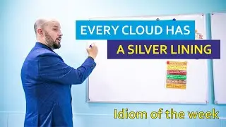 Every cloud has a silver lining