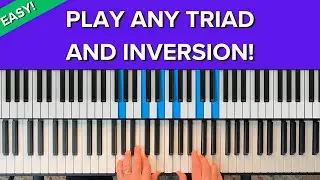 5-Minute Guide: How to Play All Triads and Inversions on Piano