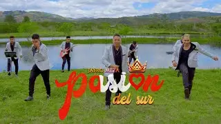 PASIÓN DEL SUR perdón VIDEO OFICIAL ✓(2023)