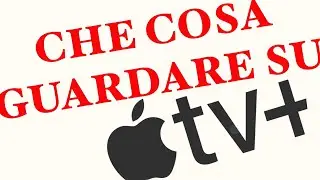 Che cosa guardare su apple tv plus