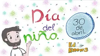 Día del niño. 30 de abril