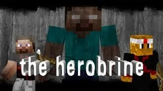Minecraft minigame:the herobrine w/ NinSparTato