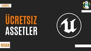 Unreal Engine Nisan Ayı Ücretsiz Assets - Free Assets