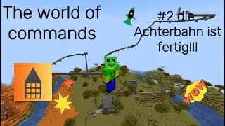The world of commands #2