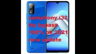 samphony i32 frp bypass 100% ok 2021 new update