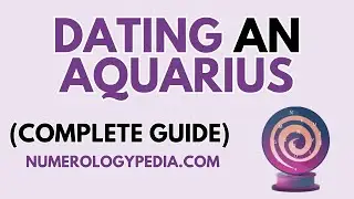 Dating an Aquarius Man or Woman | DON'T DATE an AQUARIUS - Watch This Video! [AQUARIUS IN LOVE]