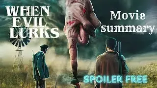 When evil lurks summary spoiler free