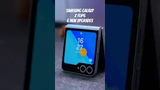 6 New Upgrades of The New Samsung Galaxy Z Flip6 #GalaxyZFlip6 #TheIdealMobile