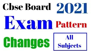 Cbse Board 2021 | Exam Pattern | Cbse Exam Pattern 2020-21 For Class 10 & 12 | Cbse Board exam
