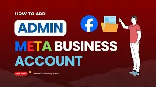 How to Add Admin to Your Facebook Meta Business Suite Account