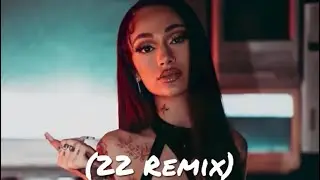 BHAD BHABIE - 22 (remix)