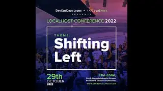Localhost Conference 2022 - Shifting Left