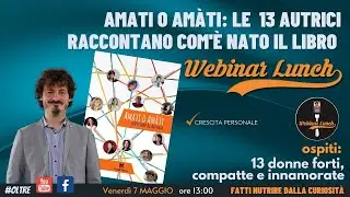 Amati o Amàti - Le 13 autrici raccontano com'è nato il libro