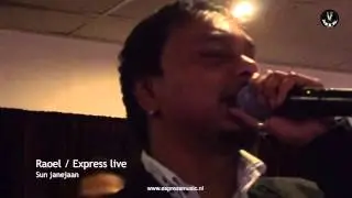 SUN JANEJAAN - RAOEL - EXPRESS LIVE
