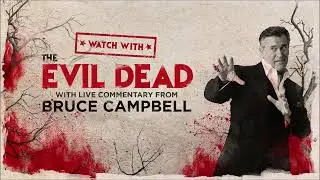 The Evil Dead (1981)   Live Audio Commentary from Bruce Campbell - January 23, 2021