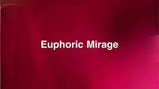 euphoric mirage - melodic house mix