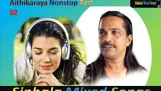 Nonstop Aithikaraya   (B) Baila Santi