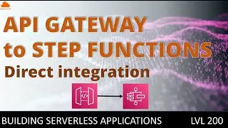API Gateway calling Step Functions - a direct integration from an API to a state machine workflow