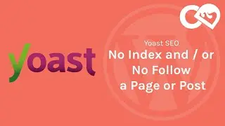 Yoast SEO - No Index and / or No Follow a Page or Post - WordPress