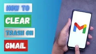 How to Clear Trash on Gmail 2024?