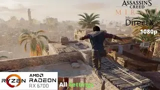 Assassin's Creed Mirage - RX 6700 Benchmark Run | All Settings