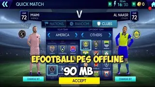 Efootball Offline 90 MB 2024