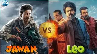 LEO VS JAWAN movie comparison !
