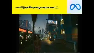Cyberpunk 2077 VR | Quest 3 Luke Ross |  1440p UHD