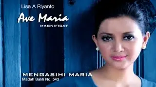 Mengasih Maria - Lisa A. Riyanto