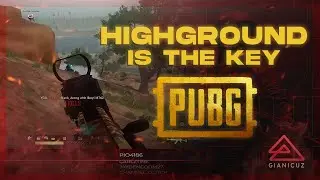 HIGHGROUND IS OUR FRIEND | PUBG GAMEPLAY
