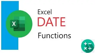 How To Make Your Life Easier With Excel Date Functions