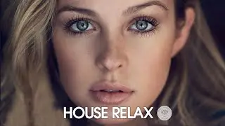 House Relax 2024 (Chill Lounge Deep Mix 240)